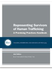 Representing Survivors of Human Trafficking Representing Survivors of Human Trafficking