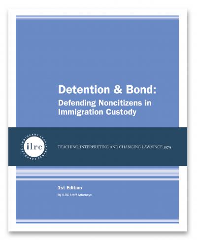 Detention & Bond: Defending Noncitizens in Immigration Custody