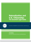 Cover of Naturalization and U.S. Citizenship: The Essential Legal Guide