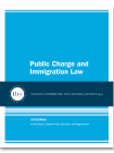 Cover for Public Charge and Immigration Law. The cover has a sky blue background and the title is in white text. Below that, there is a dark blue banner with a circular ILRC logo, with white text across it that reads, "teaching, interpreting, and changing law since 1979." Under the banner. there is more information about the book. In white text, it reads, "3rd Edition." Below that, it reads, "By Ariel Brown, Elizabeth Taufa, Erin Quinn, and Peggy Gleason." 