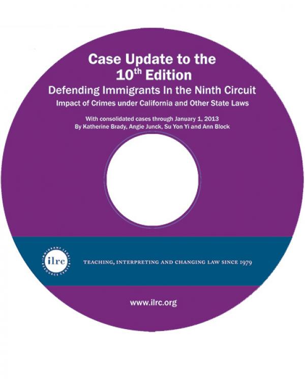 2013 Case Update for Defending Immigrants in the Ninth Circuit