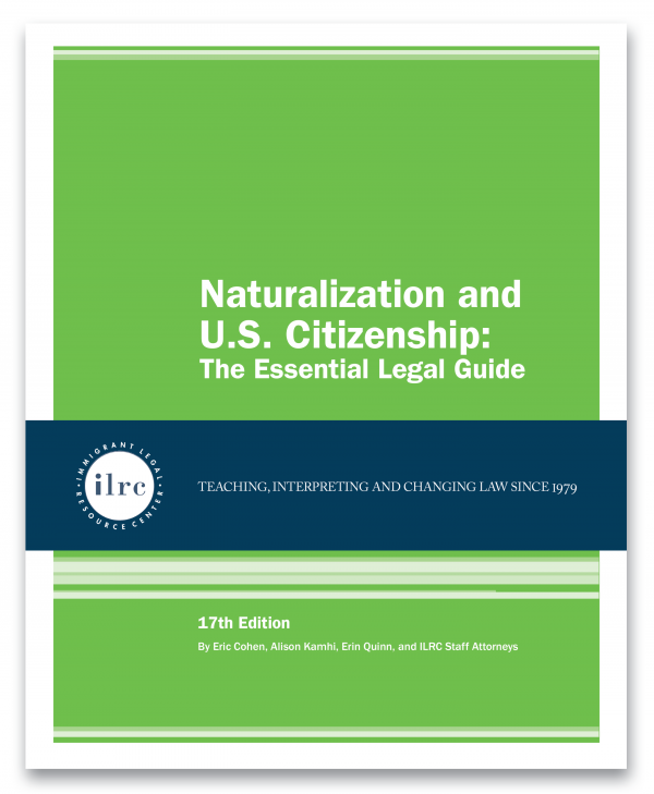 Cover of Naturalization and U.S. Citizenship: The Essential Legal Guide